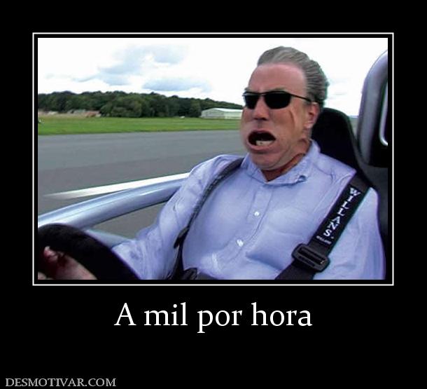 A mil por hora
