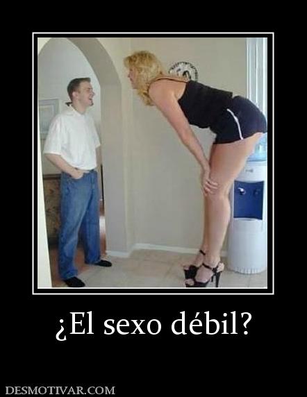 ¿El sexo débil?