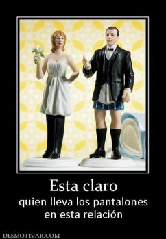 Esta claro quien lleva los pantalones en esta relación