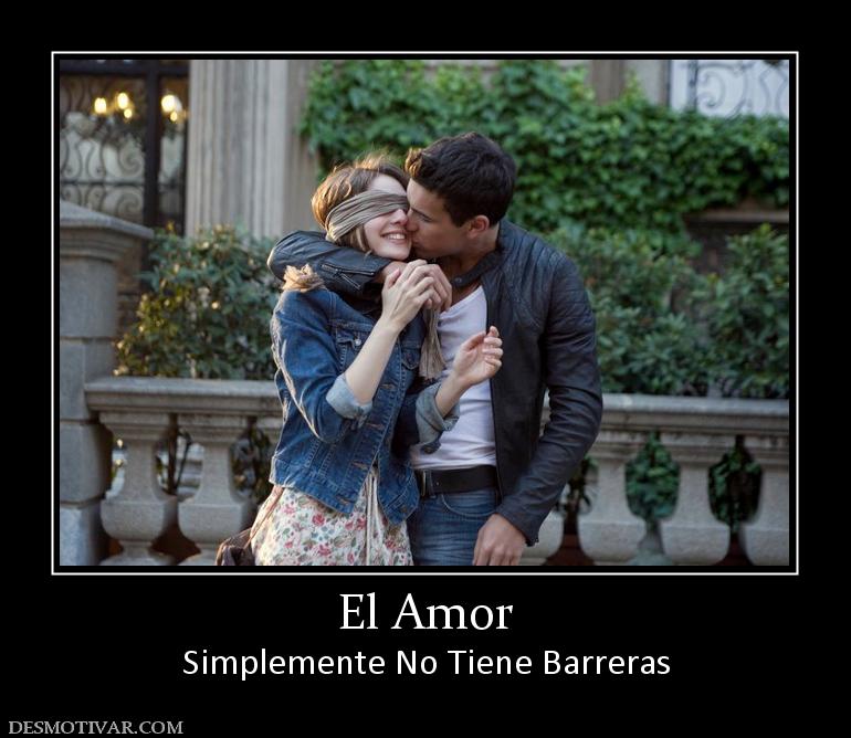 El Amor Simplemente No Tiene Barreras