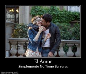 El Amor Simplemente No Tiene Barreras