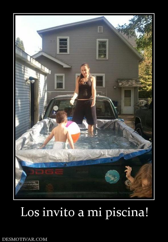 Los invito a mi piscina!