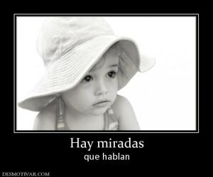 Hay miradas que hablan