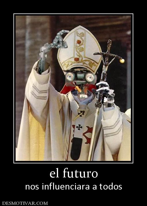 el futuro nos influenciara a todos