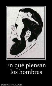 En qué piensan los hombres