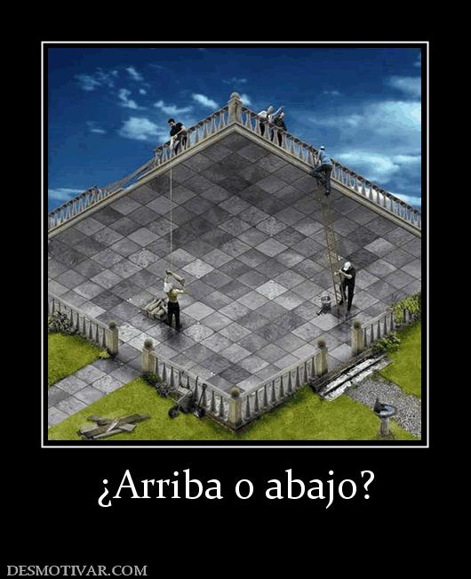 ¿Arriba o abajo?