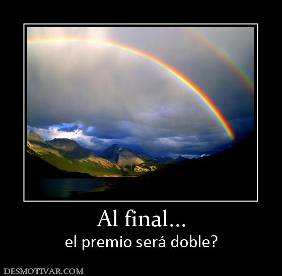 Al final... el premio será doble?
