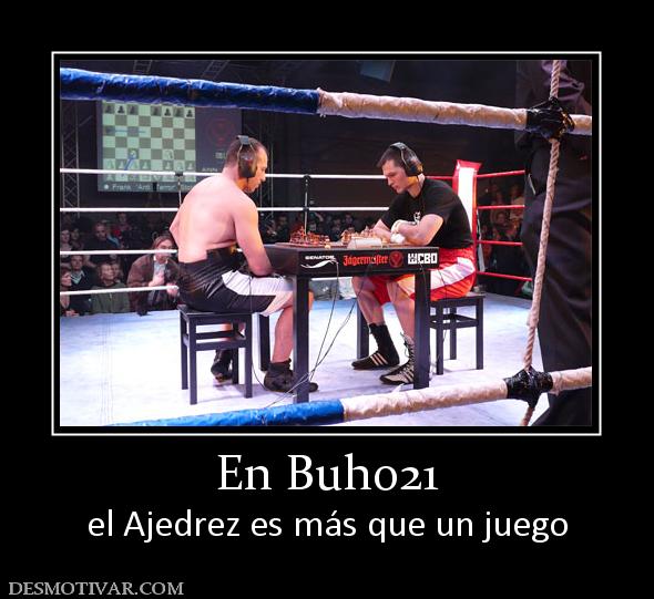 En Buho21 el Ajedrez es más que un juego