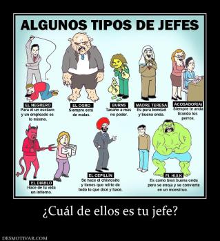 ¿Cuál de ellos es tu jefe?