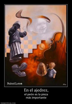 En el ajedrez, el peón es la pieza más importante