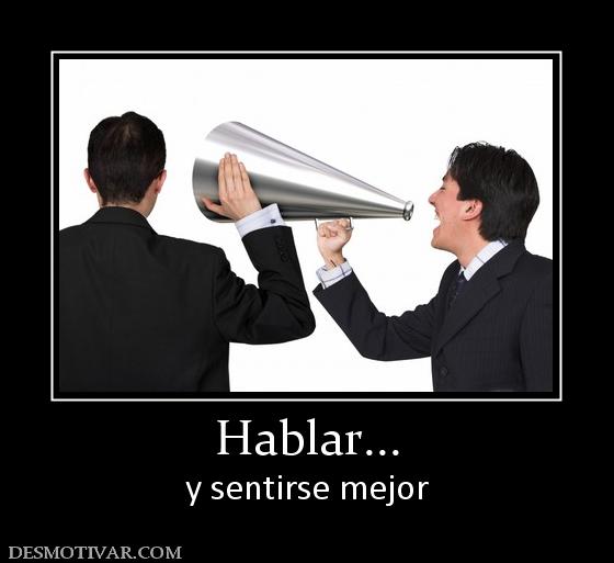 Hablar... y sentirse mejor