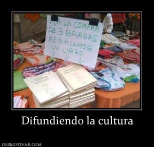Difundiendo la cultura