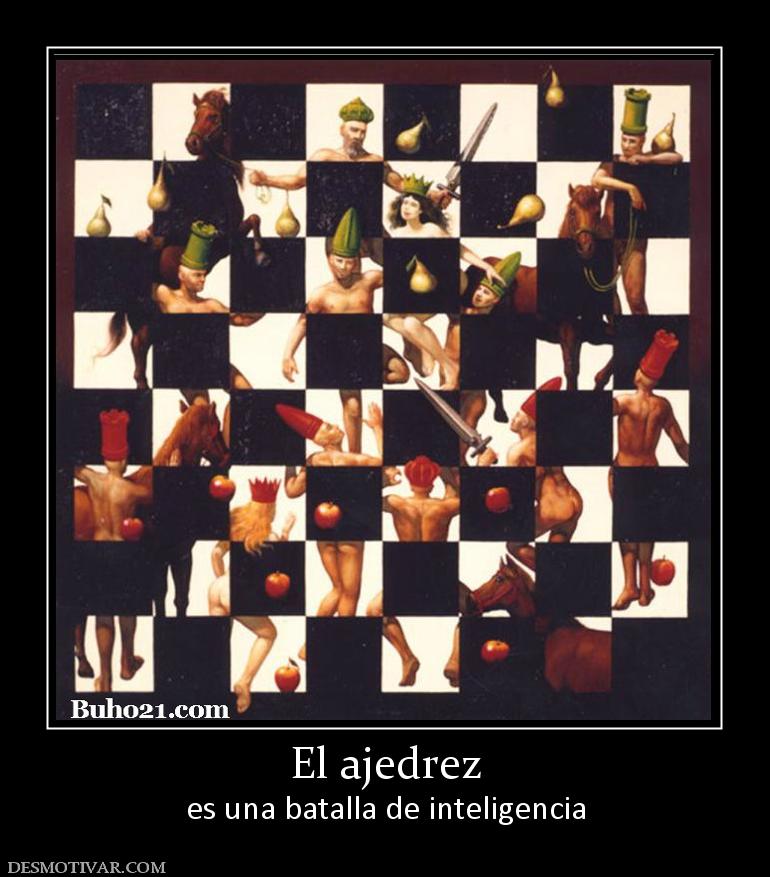 El ajedrez es una batalla de inteligencia
