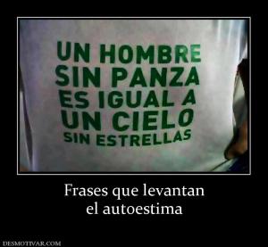 Frases que levantan el autoestima