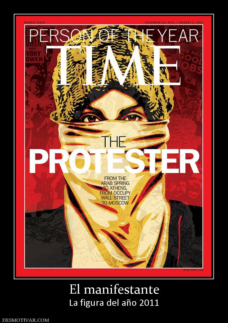 El manifestante La figura del año 2011