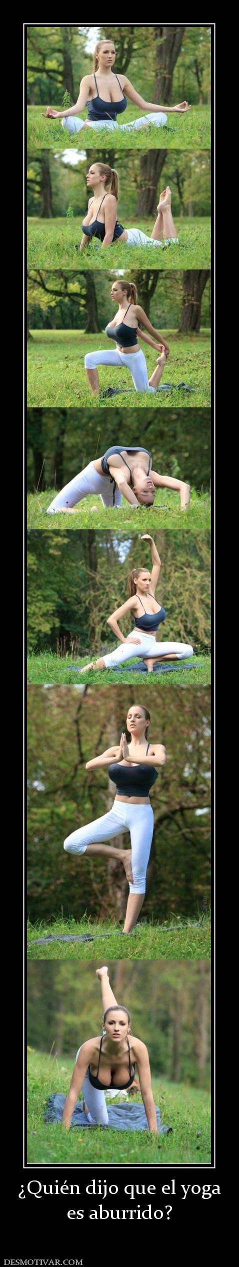 ¿Quién dijo que el yoga es aburrido?