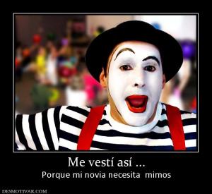 Me vestí así ... Porque mi novia necesita  mimos