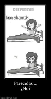 Parecidas ... ¿No?