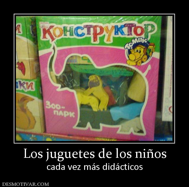 Los juguetes de los niños cada vez más didácticos