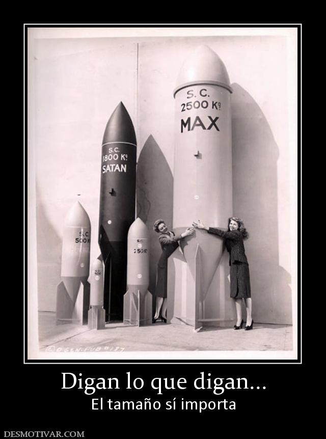 Digan lo que digan... El tamaño sí importa