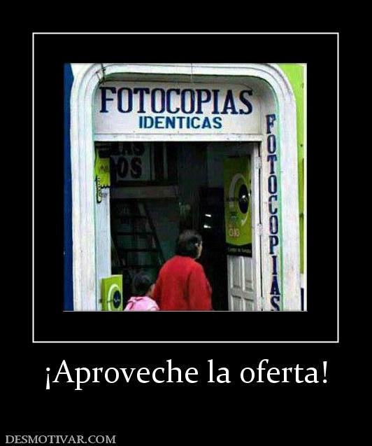 ¡Aproveche la oferta!