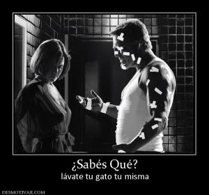 ¿Sabés Qué? lávate tu gato tu misma