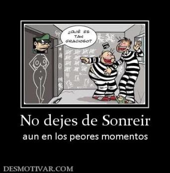 No dejes de Sonreir aun en los peores momentos