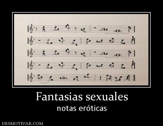 Fantasias sexuales notas eróticas