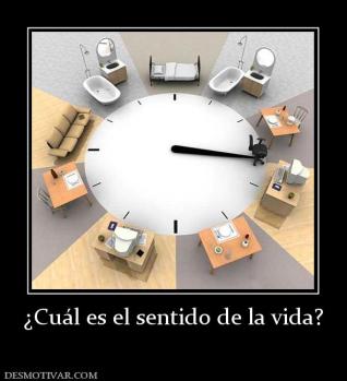 ¿Cuál es el sentido de la vida?