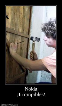 Nokia ¡Irrompibles!