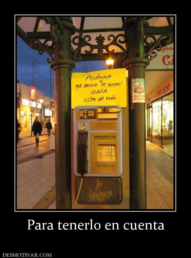 Para tenerlo en cuenta