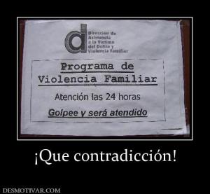 ¡Que contradicción!