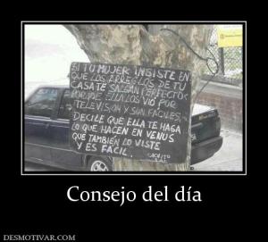 Consejo del día
