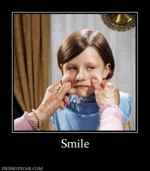 Smile