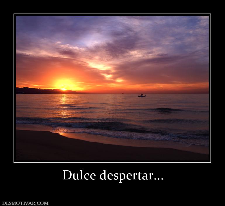Dulce despertar...