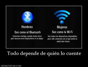 Todo depende de quién lo cuente