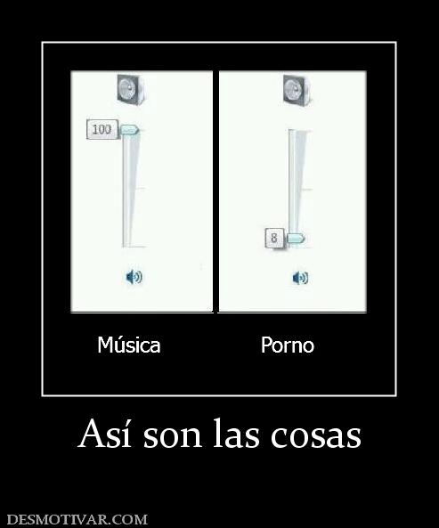 Así son las cosas