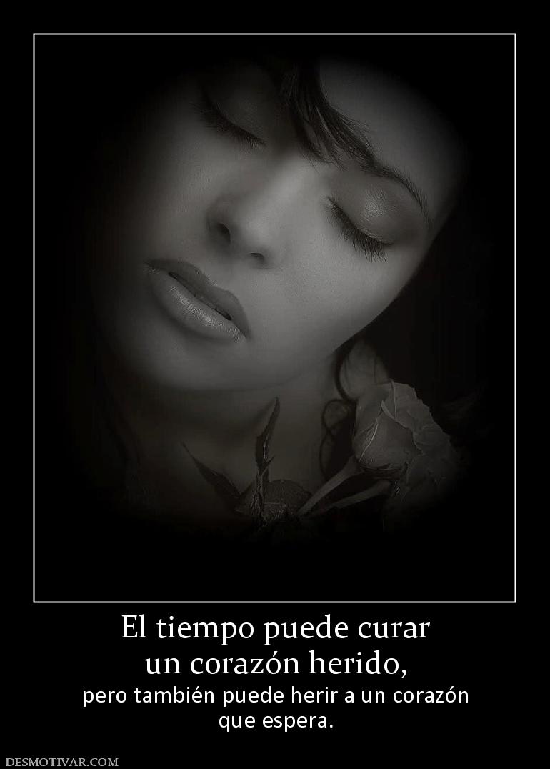 El tiempo puede curar un corazón herido, pero también puede herir a un corazón que espera.