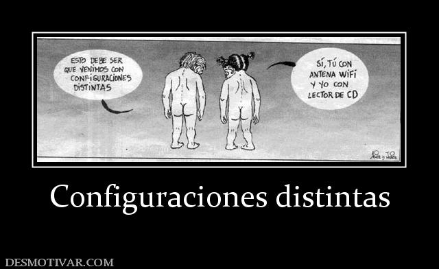 Configuraciones distintas
