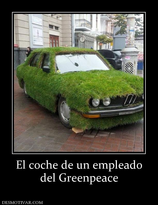 El coche de un empleado del Greenpeace