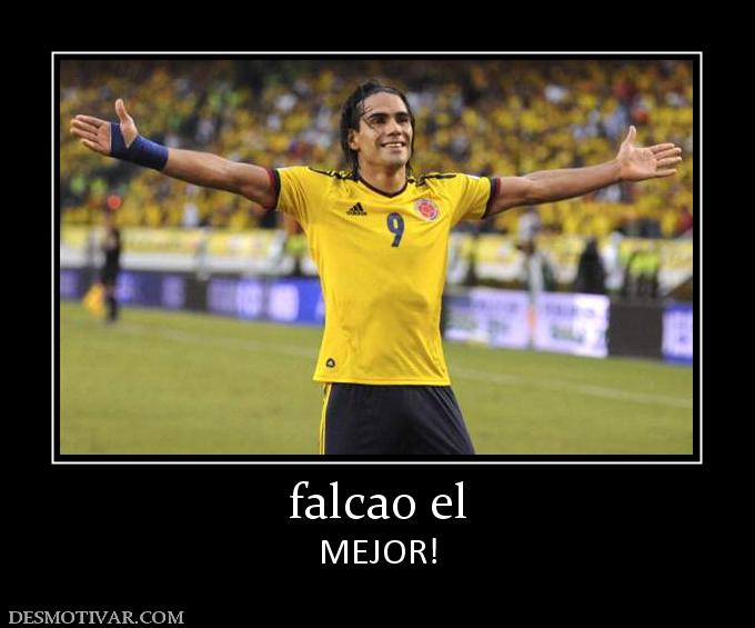 falcao el MEJOR!