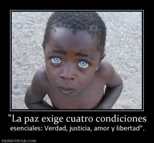 esenciales: Verdad, justicia, amor y libertad