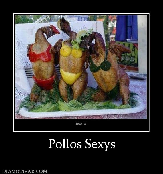 Pollos Sexys