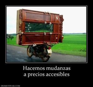 Hacemos mudanzas a precios accesibles