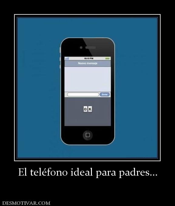 El teléfono ideal para padres...