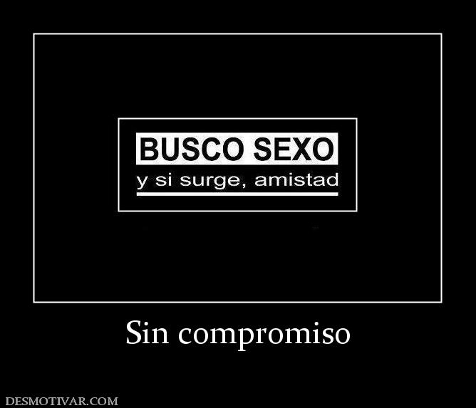 Sin compromiso