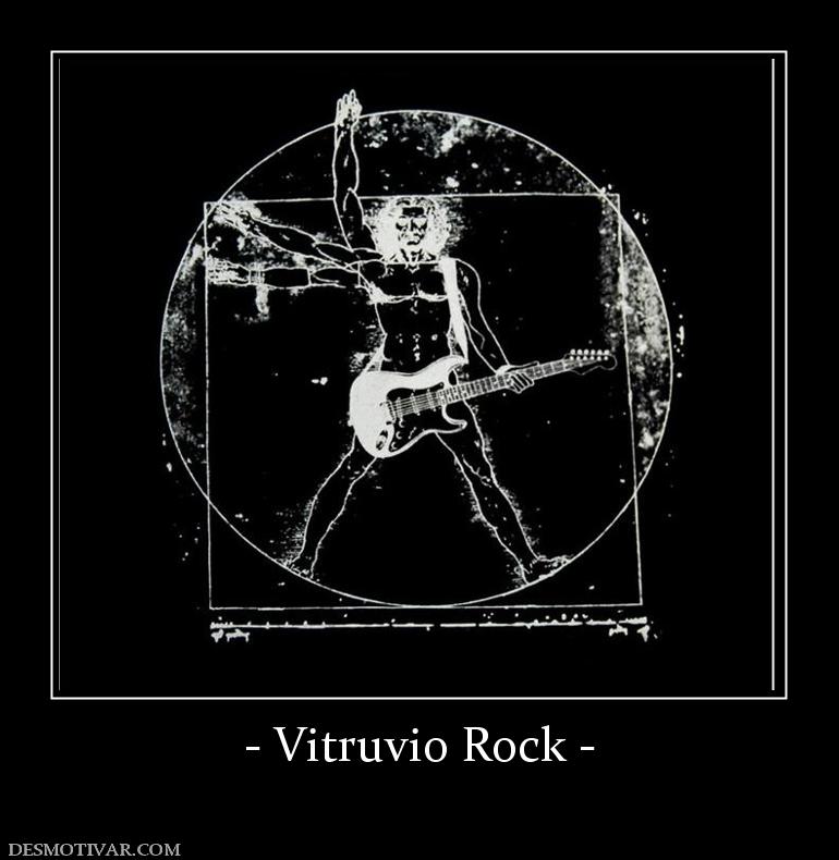 - Vitruvio Rock -