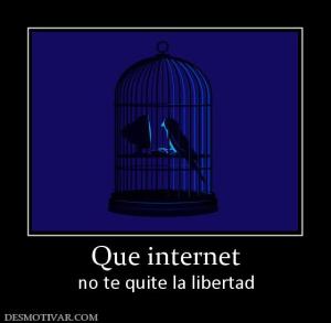 Que internet no te quite la libertad