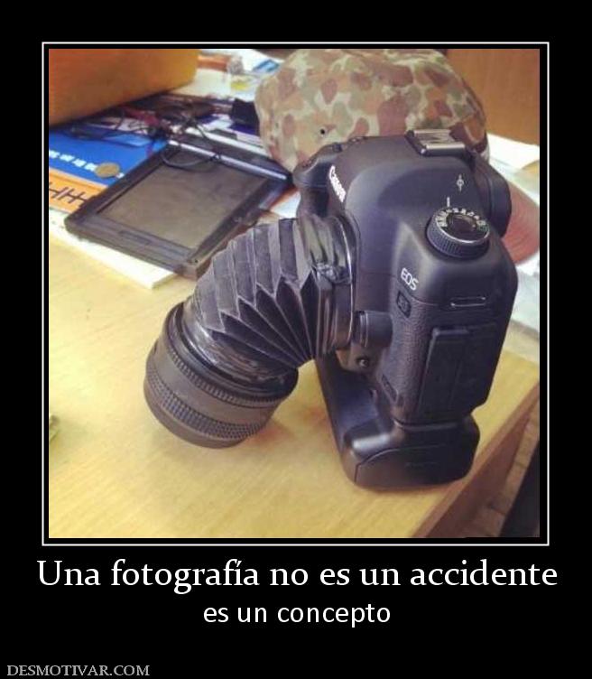 Una fotografía no es un accidente es un concepto