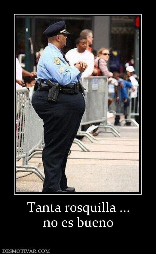 Tanta rosquilla ... no es bueno